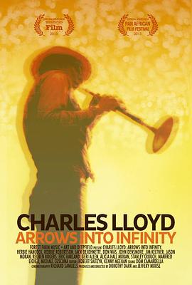 Charles Lloyd, Arrows Into Infinity