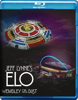 Jeff Lynne's ELO: Wembley or Bust